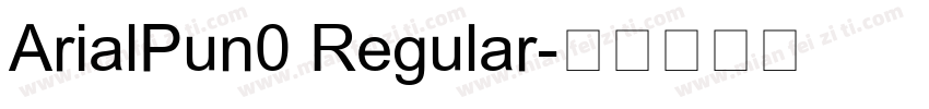 ArialPun0 Regular字体转换